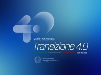 Transizione 4.0: incentives and opportunities for small and medium enterprises. - Il nuovo Piano Nazionale Transizione 4.0: incentivi e opportunità per le imprese.